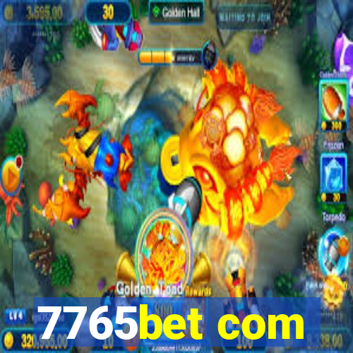 7765bet com